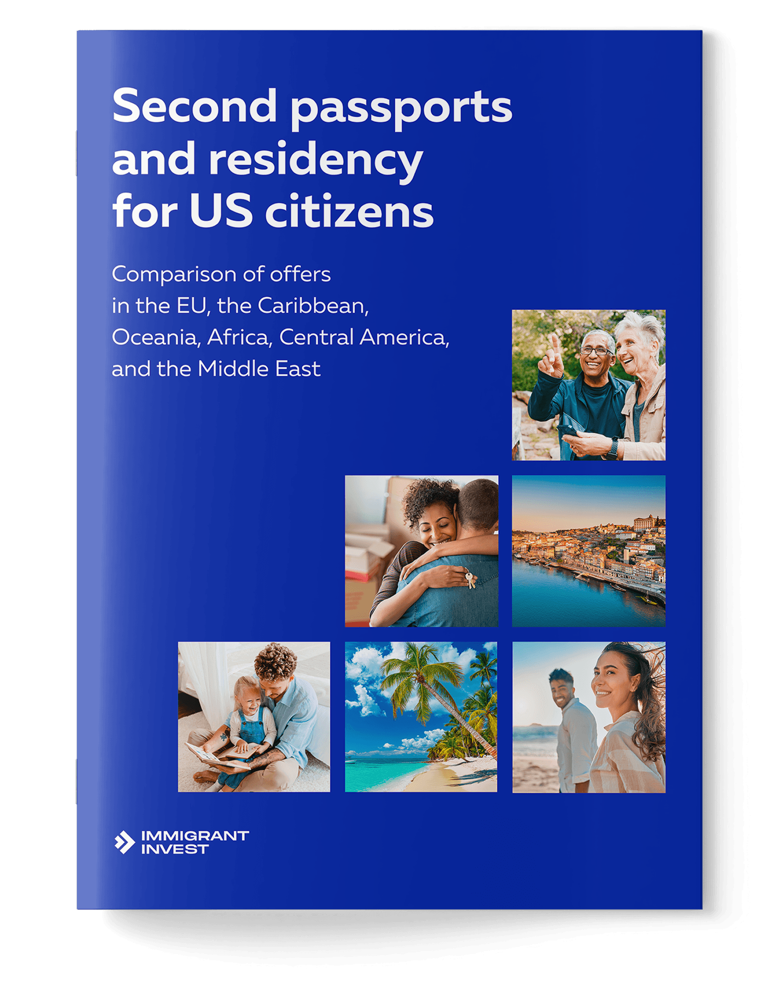 Second passports  and residency for US citizens