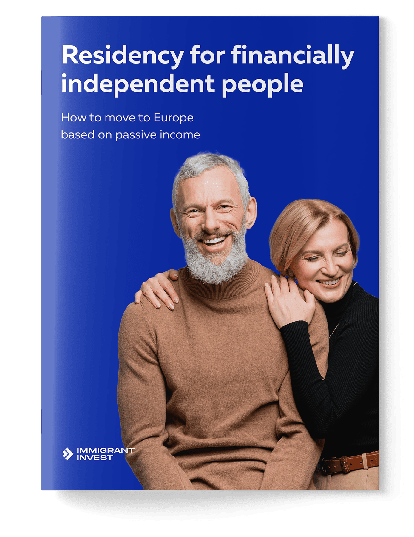 Residency for  financially independent people